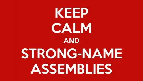 Strong Naming Third-party Assemblies